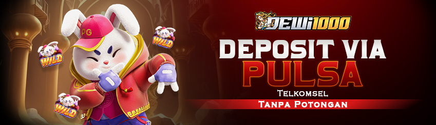 DEPOSIT VIA PULSA TANPA POTONGAN